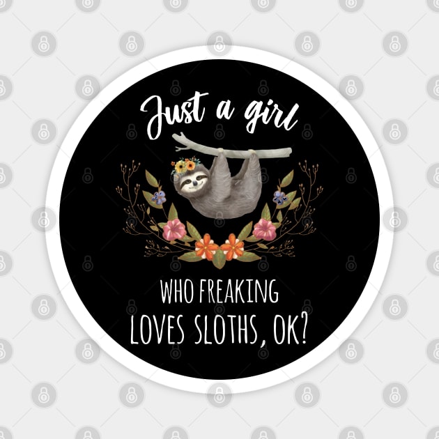 Just A Girl Freaking Loves Sloth Boho Magnet by QUYNH SOCIU